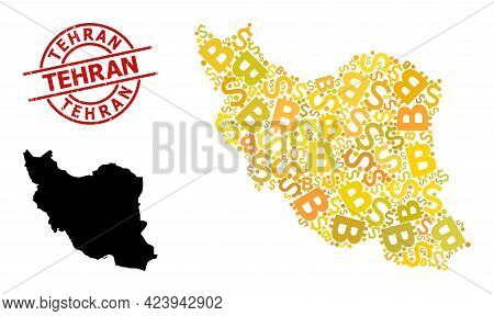 Scratched Tehran Stamp Seal, And Money Mosaic Map Of Iran. Red Round Stamp Seal Has Tehran Text Insi
