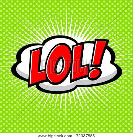 Lol! Comic Speech Bubble, Cartoon.