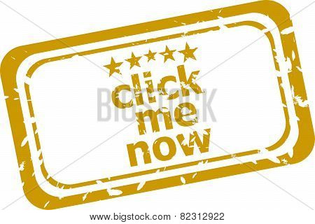 Click Me Now Stamp Isolated On White Background