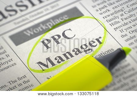 PPC Manager. Newspaper with the Jobs, Circled with a Yellow Marker. Blurred Image. Selective focus. Job Search Concept. 3D Illustration.