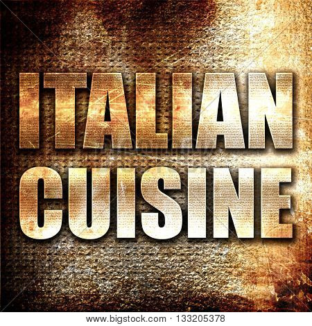 itialian cuisine, 3D rendering, metal text on rust background