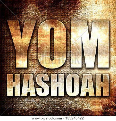 yom hashoah, 3D rendering, metal text on rust background