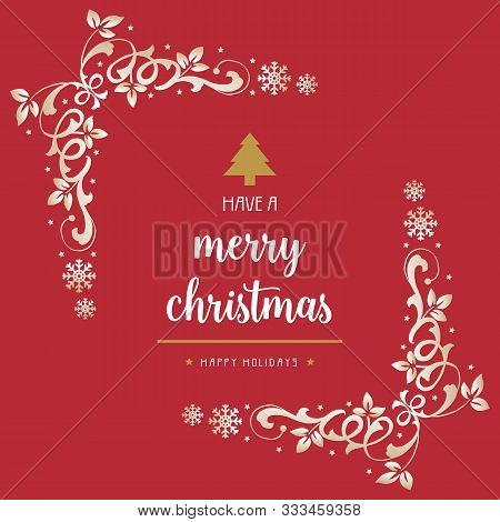 Banner Design Of Christmas Happy Holiday, With Seamless Leaf Flower Frame Beauty. Vector