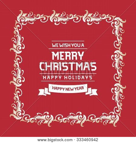 Beautiful Greeting Card Christmas Happy Holiday, With Cute Leaf Flower Frame Drawing. Vector