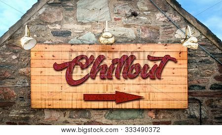 Street Sign The Direction Way To Chillout