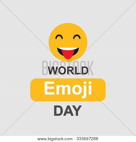World Emoji Day. Emoji Showing Tongue With Text. Vector Illustration. Eps 10