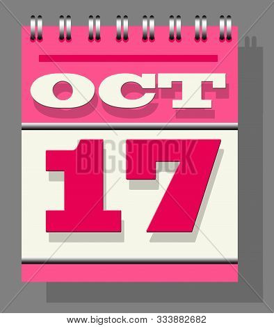 Daily Single-leaf Calendar Pink Spine With The Open Page Of 17Th October, Indication, And Remembranc
