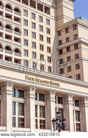 Moscow, Russia - August 10, 2021: Four Seasons Hotel Light Beige Building Facade On Manezhnaya Squar