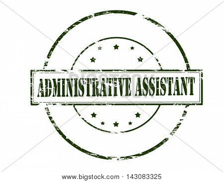Rubber stamp with text administrative assistant inside vector illustration