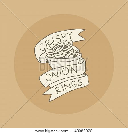 Crispy Onion Rings, Hand drawn fast food icon, with hand lettering on a ribbon, vector illustration