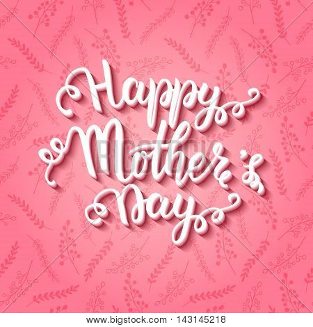 Happy Mothers day card on seamless background with leaves berry herb Mothers Day lettering on floral pink seamless pattern for greeting card poster banner printing vector illustration
