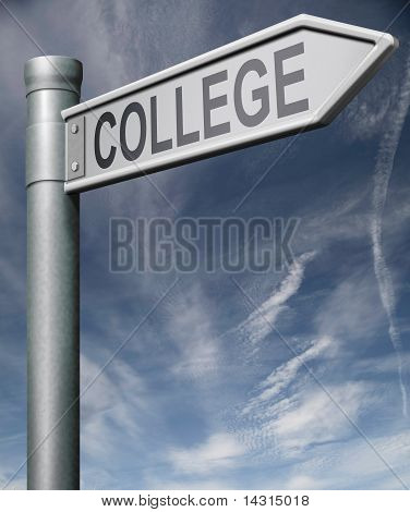 College Roadsign Beschneidungspfad