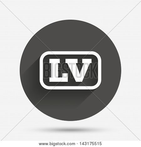 Latvian language sign icon. LV Latvia translation symbol with frame. Circle flat button with shadow. Vector