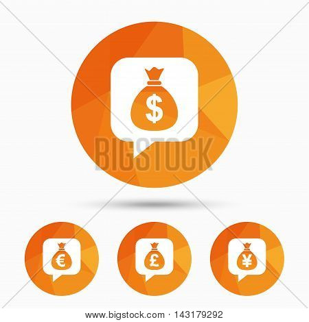 Money bag icons. Dollar, Euro, Pound and Yen speech bubbles symbols. USD, EUR, GBP and JPY currency signs. Triangular low poly buttons with shadow. Vector