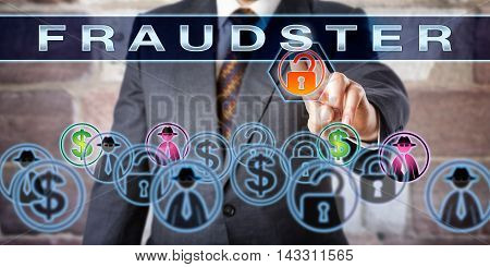 White collar manager pressing FRAUDSTER on an interactive touch screen. Concept for civil or criminal offender especially a perpetrator operating a deceptive ploy for monetary gain in cyberspace.