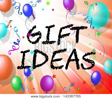 Gift Ideas Represents Giftbox Giving And Celebration