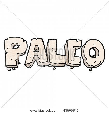 paleo freehand textured cartoon sign