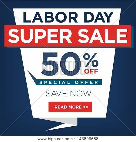 Labor Day Super Sale Sign