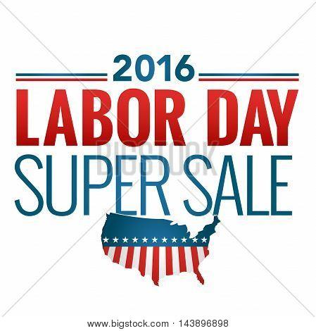 Labor Day Super Sale Sign