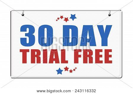 30 Day Trial Free Plaque Isolated On White.