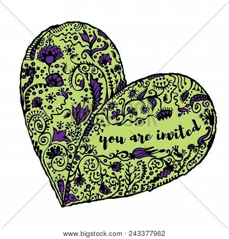 Zentangle Hand Drawn Heart With Place For Text And Sample Text You Are Invited, Isolated On White. S