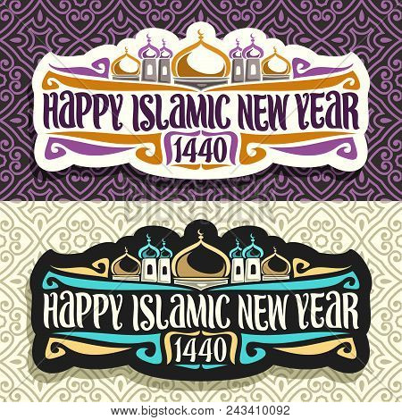 Vector Logo For Islamic New Year, 2 Stickers With Muslim Mosque On Day And Night Background, Origina