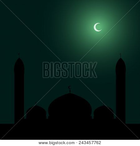 Islamic Mosque Silhouette On Night Sky With Crescent Background. Vector Illustration.