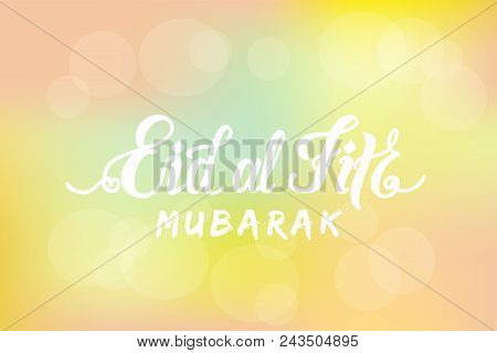 Eps 10. Eid Al Fitr Mubarak Greeting Card Vector Illustration. Template For Budge, Banner, Icon, Log