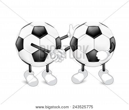 Cute Cartoon Soccer Ball Shaking Hands As A Symbol Of Unity. Contract, Cooperation And Teamwork Conc