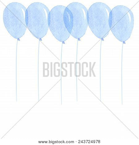Blue Baloons Isolated. Abstract Watercolor Free-hand  Illustration For Postcard, Invitation, Banner