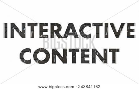 Interactive Content Computer Keyboard Online Interaction Words 3d Render Illustration