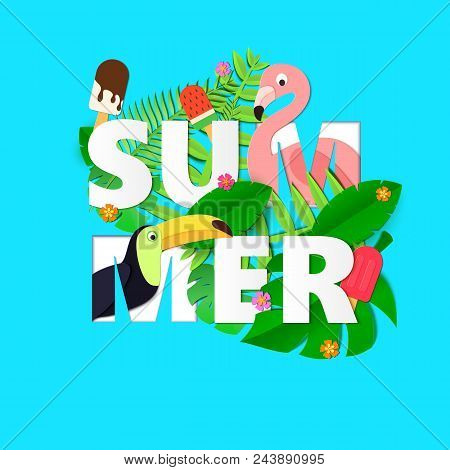 Word Summer Composition With Flowers Jungle Leaves Toucan Flamingo And Ice Cream In Trandy Paper Cut