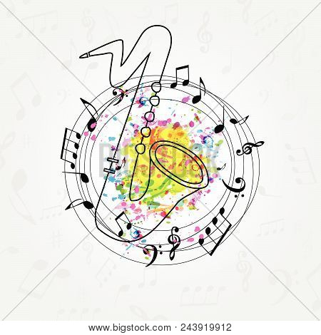 Music Colorful Background With Music Notes And Saxophone Vector Illustration Design. Music Festival 