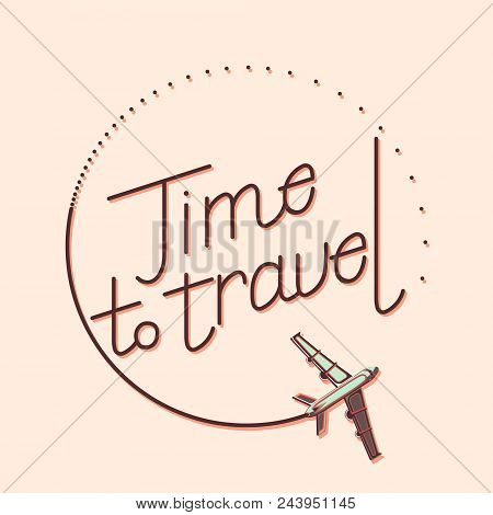 Time To Travel. Airplane With Trail. Vector Illustration