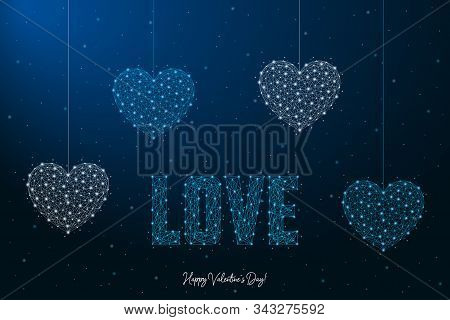 Happy Valentines Day With Love Word And Heart. Illustration Made By Points And Lines, Polygonal Wire