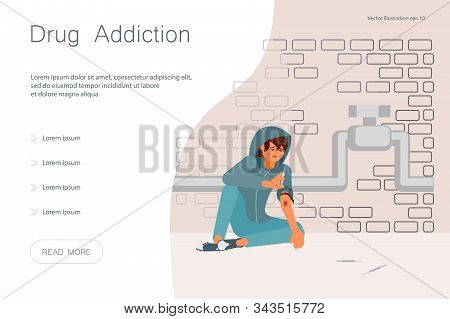 Landing Web Page Template With Addiction To The Drug. Sick Junkie Character Sitting On The Floor And