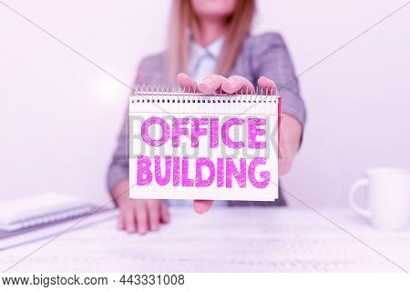 Text Caption Presenting Office Building. Business Showcase Commercial Buildings Are Used For Commerc