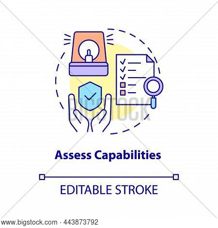 Assess Capabilities Concept Icon. Evaluating Strategy For Risk Reduction Abstract Idea Thin Line Ill