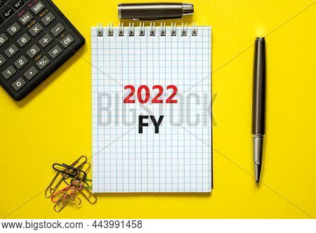 2022 Fy Fiscal New Year Symbol. White Note, Words 2022 Fy Fiscal Year On Beautiful Yellow Table, Pap