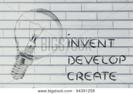 From A Brilliant Idea To Real Success: Invent, Develop, Create