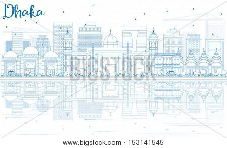 Outline Dhaka Skyline with Blue Buildings and Reflections. Vector Illustration. Business Travel and Tourism Concept with Historic Architecture. Image for Presentation Banner Placard and Web Site.