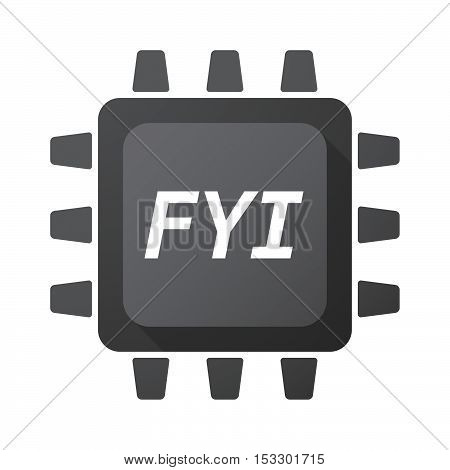 Isolated Central Processing Unit Icon With    The Text Fyi