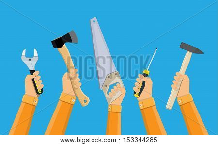 hands of workers holding building tools, ax, hammer, wrench, screwdriver, saw. manual workers protest. vector illustration in flat design