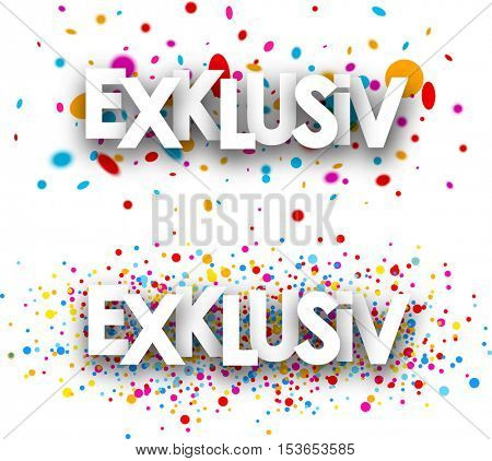 Exclusive paper banners set with color drops, German. Vector illustration.