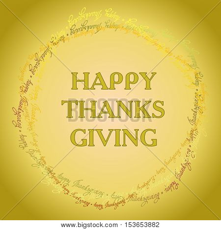 Happy Thanksgiving day circle frame or wreath with happy thanksgiving text line. Good wishes for grateful cards. Vector illustration stock vector.