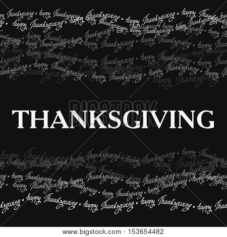 Happy Thanksgiving day horizontal frame with happy thanksgiving text line seamless border. Gray scale colors. Good wishes for grateful cards. Vector illustration stock vector.