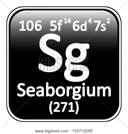 Periodic table element seaborgium icon on white background. Vector illustration.