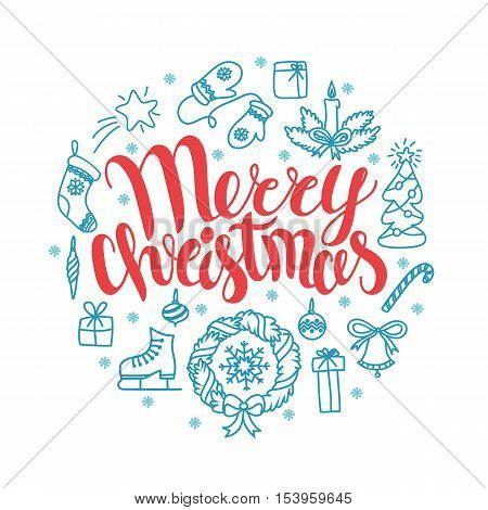 Vector Christmas card with chrictmas elements. Perfect design for posters, flyers, banners, cards. Xmas design. Handwritten modern brush lettering. Hand drawn doodle design elements.