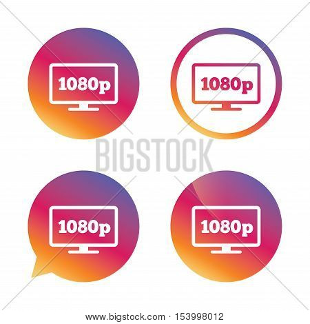 Full hd widescreen tv sign icon. 1080p symbol. Gradient buttons with flat icon. Speech bubble sign. Vector