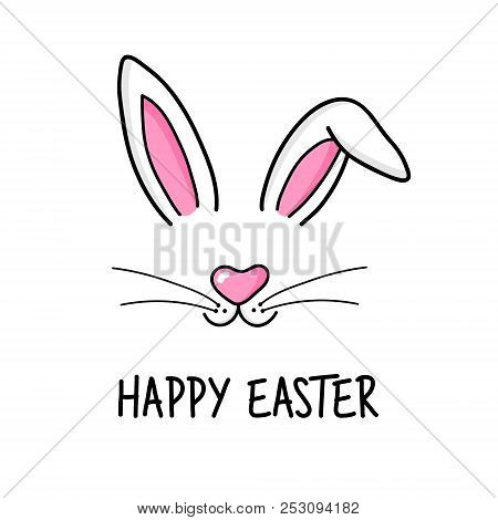Cute Easter Bunny Vector Illustration, Hand Drawn Face Of Bunny. Greeting Card With Happy Easter Wri